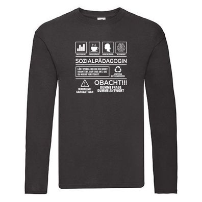 Achtung Probleme: Sozialpädagogin | Humor | Pädagogin Long Sleeve Schwarz