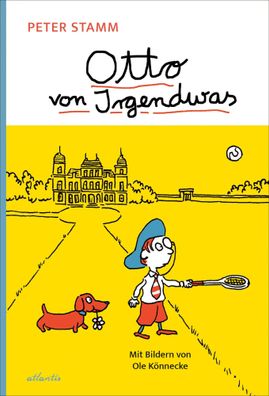 Otto von Irgendwas | Peter Stamm | Buch | 144 S. | Deutsch | 2024 | Atlantis
