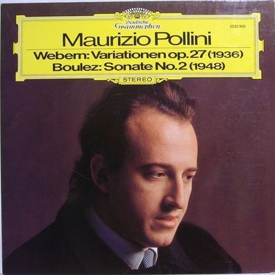 Deutsche Grammophon 2530 803 - Maurizio Pollini, Anton Webern, Pierre Boulez - V