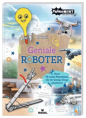 PhänoMINT Geniale Roboter | Nicola Berger (u. a.) | Buch | PhänoMINT | 64 S