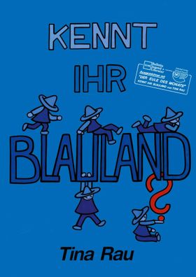 Kennt ihr Blauland? | Tina Rau | Buch | 34 S. | Deutsch | 2024