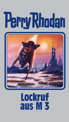 Perry Rhodan 126. Lockruf aus M 3 | Perry Rhodan | Buch | 400 S. | Deutsch