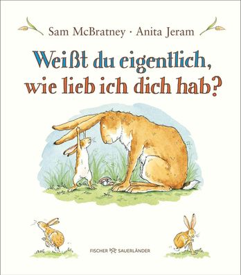 Weißt du eigentlich, wie lieb ich dich hab? | Sam McBratney (u. a.) | Buch