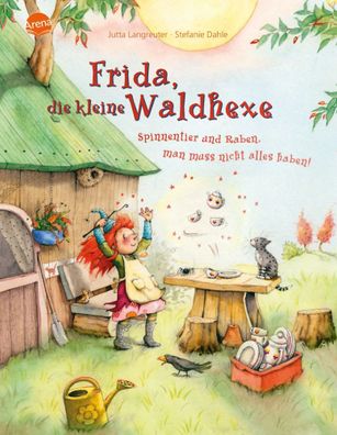 Frida, die kleine Waldhexe | Spinnentier und Raben, man muss nicht alles haben!