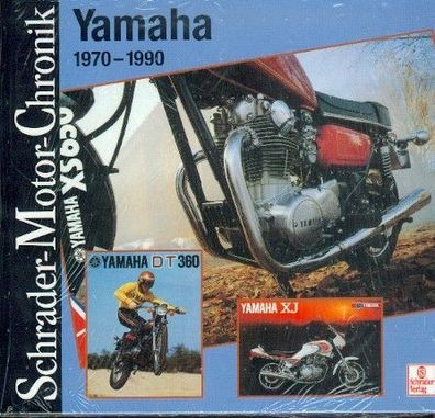 Yamaha 1970 - 1990, Schrader Motor Chronik