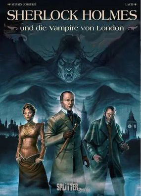 Sherlock Holmes & die Vampire von London | abgeschlossener Einzelband | Cordurié