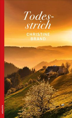 Todesstrich | Christine Brand | Taschenbuch | 336 S. | Deutsch | 2023 | Atlantis