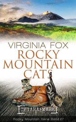 Rocky Mountain Cats | Virginia Fox | Taschenbuch | 364 S. | Deutsch | 2021