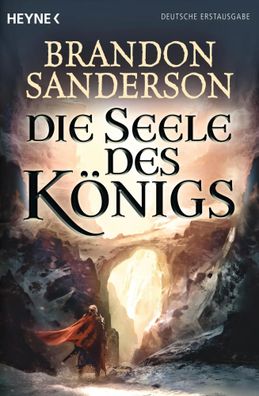 Die Seele des Königs | Brandon Sanderson | Taschenbuch | 448 S. | Deutsch | 2014