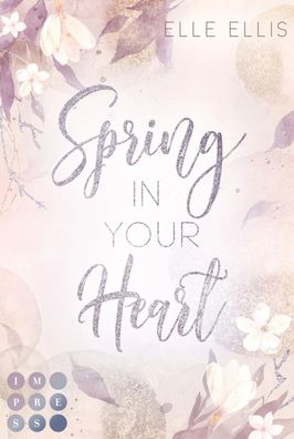 Spring In Your Heart (Cosy Island 2) | Elle Ellis | Taschenbuch | Cosy Island