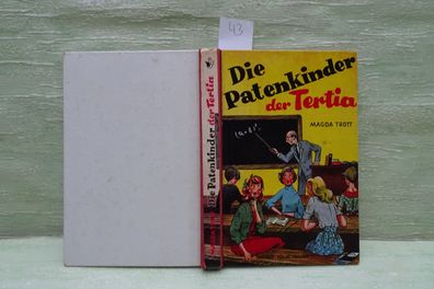 Magda Trott Die Patenkinder der Tertia Engelbert 1954 Halbleinen
