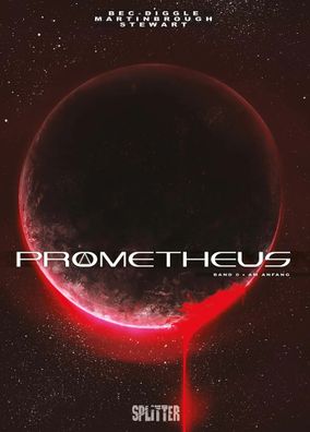 Prometheus. Band 0 | Am Anfang | Christophe Bec (u. a.) | Buch | Prometheus