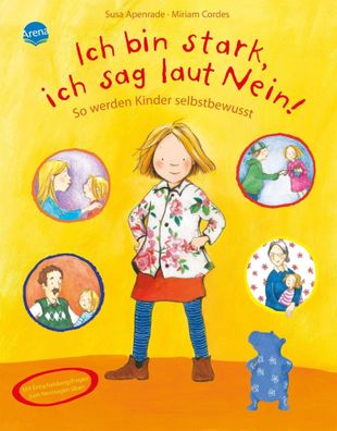 Ich bin stark, ich sag laut Nein! | So werden Kinder selbstbewusst | Apenrade