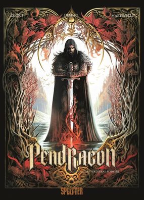 Pendragon. Band 1 | Das verlorene Schwert | Jérôme Le Gris | Buch | 48 S. | 2024