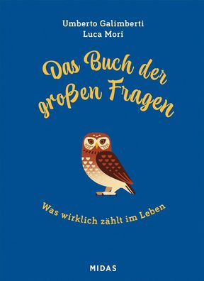 Das Buch der großen Fragen | Was wirklich zählt im Leben | Umberto Galimberti