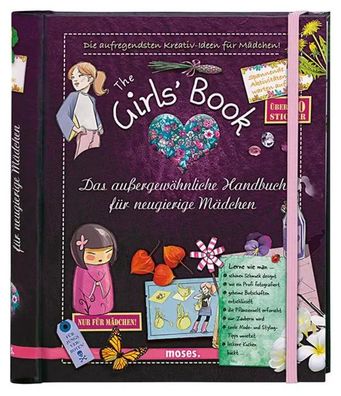 The Girls' Book | Das außergewöhnliche Handbuch für neugierige Mädchen | Buch