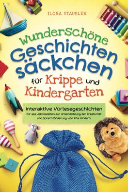 Das Buch „Schöne Taschen mit Geschichten für Kindergärten und Kindergärten“