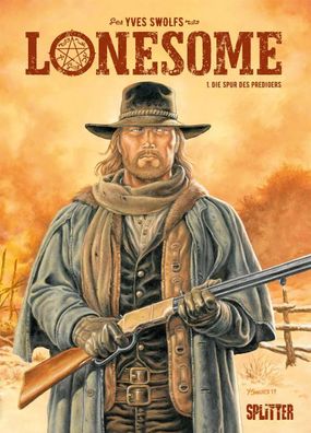 Lonesome 01. Die Spur des Predigers | Yves Swolfs | Buch | Lonesome | 56 S