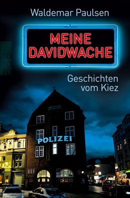 Meine Davidwache | Geschichten vom Kiez | Waldemar Paulsen | Taschenbuch | 2012