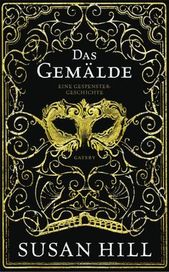 Das Gemälde | Susan Hill | Buch | Geisterhand | 160 S. | Deutsch | 2020