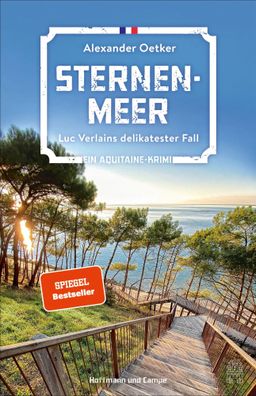 Sternenmeer | Luc Verlains delikatester Fall Ein Aquitaine-Krimi | Oetker | Buch