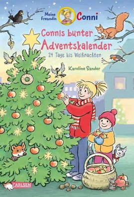 Meine Freundin Conni - Connis bunter Adventskalender | Karoline Sander | Buch
