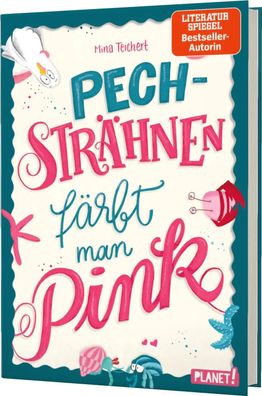 Pechsträhnen färbt man pink | Mina Teichert | Buch | 208 S. | Deutsch | 2018