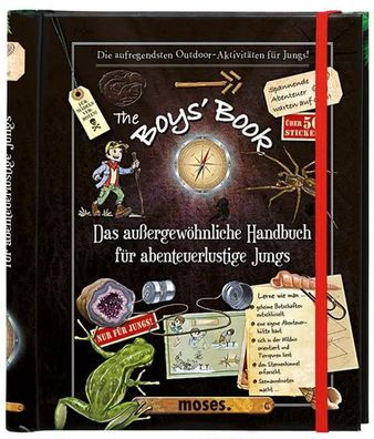 The Boys' Book | Das außergewöhnliche Handbuch für abenteuerliche Jungs | Buch
