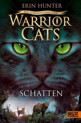Warrior Cats - Ein sternenloser Clan. Schatten | Staffel VIII, Band 3 | Hunter