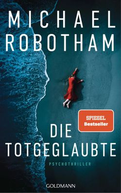Die Totgeglaubte (Haven 4) | Psychothriller | Michael Robotham | Taschenbuch