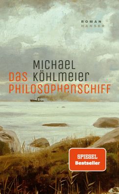 Das Philosophenschiff | Roman | Michael Köhlmeier | Buch | 224 S. | Deutsch