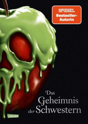 Disney. Villains 6: Das Geheimnis der Schwestern | Serena Valentino (u. a.)
