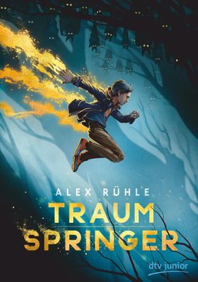 Traumspringer | Alex Rühle | Buch | 256 S. | Deutsch | 2019 | EAN 9783423762465