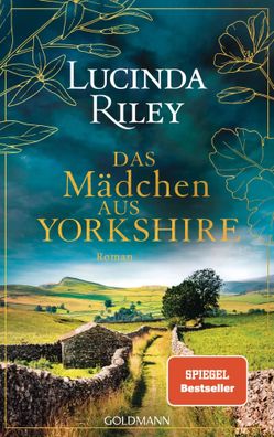 Das Mädchen aus Yorkshire | Roman | Lucinda Riley | Buch | 624 S. | Deutsch