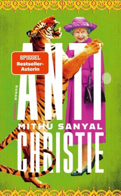 Antichristie | Roman | Mithu Sanyal | Buch | 544 S. | Deutsch | 2024