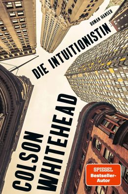 Die Intuitionistin | Roman | Colson Whitehead | Buch | 272 S. | Deutsch | 2024