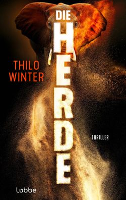 Die Herde | Thriller | Thilo Winter | Taschenbuch | 448 S. | Deutsch | 2025