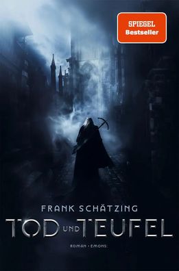 Tod und Teufel | Roman | Frank Schätzing | Buch | Jacop der Fuchs | 528 S