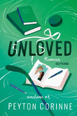 Unloved (Undone 2) | Peyton Corinne | Taschenbuch | Undone | 544 S. | Deutsch
