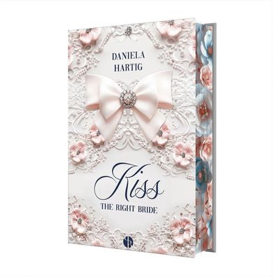Kiss the Right Bride | Daniela Hartig | Buch | Wedding Dreams | 356 S. | Deutsch