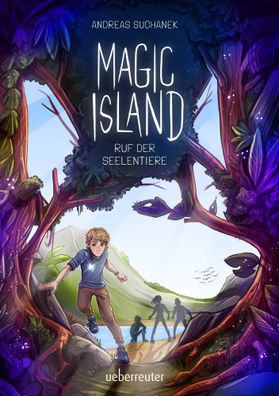 Magic Island - Ruf der Seelentiere. Eine magische Insel und sprechende
