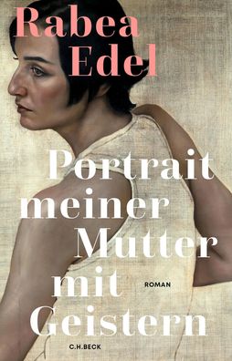 Portrait meiner Mutter mit Geistern | Roman | Rabea Edel | Buch | 396 S. | 2025