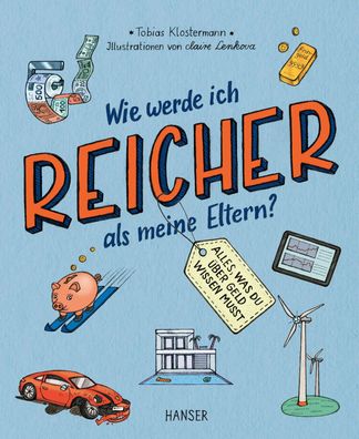 Wie werde ich reicher als meine Eltern? | Alles, was du über Geld wissen musst