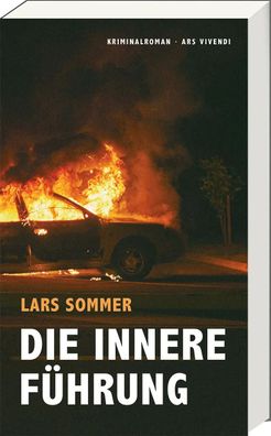 Die Innere Führung | Kriminalroman | Lars Sommer | Taschenbuch | 304 S. | 2024