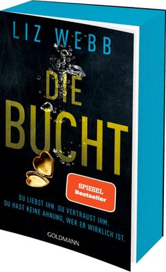 Die Bucht | Liz Webb | Taschenbuch | 384 S. | Deutsch | 2025 | Goldmann