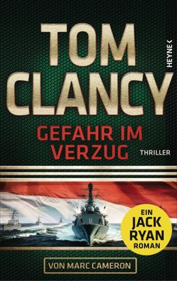 Gefahr im Verzug | Thriller | Tom Clancy (u. a.) | Buch | Jack Ryan | 592 S