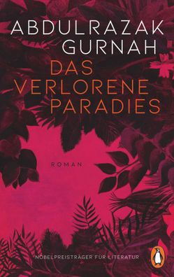 Das verlorene Paradies | Roman. Nobelpreis für Literatur 2021 | Gurnah | Buch