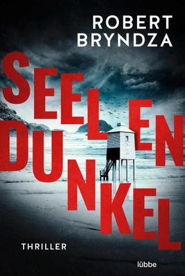 Seelendunkel | Thriller | Robert Bryndza | Taschenbuch | Kate-Marshall-Reihe