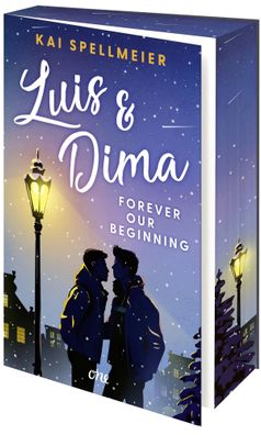 Luis & Dima - Forever our beginning | Kai Spellmeier | Taschenbuch | 380 S