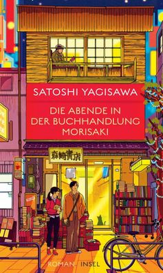 Die Abende in der Buchhandlung Morisaki | Satoshi Yagisawa | Buch | 255 S